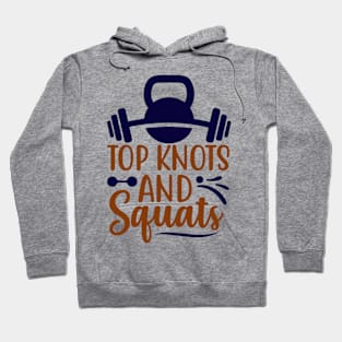 TOP KNOTS AND SQUATS Hoodie